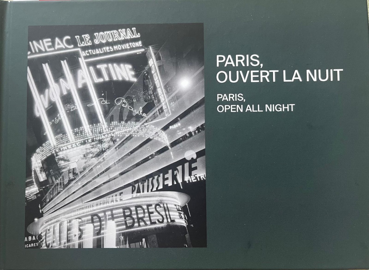 Couverture de l'exposition « Paris, ouvert la nuit »