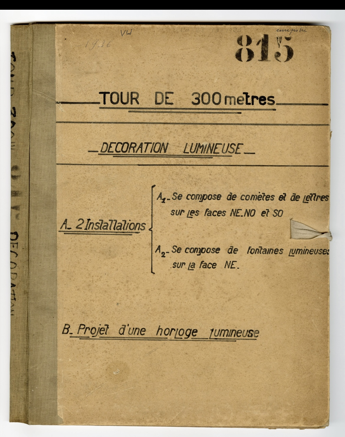 Couverture du dossier 815 : Tour de 300 mètres, décoration lumineuse, Établissements Jacopozzi
